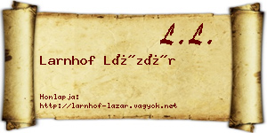 Larnhof Lázár névjegykártya